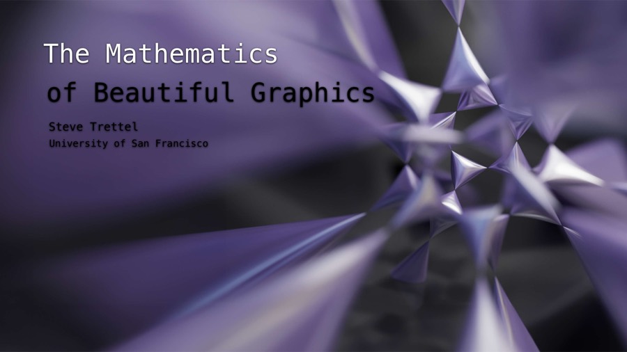 Title slide of Mathematics of Beautiful Graphics
